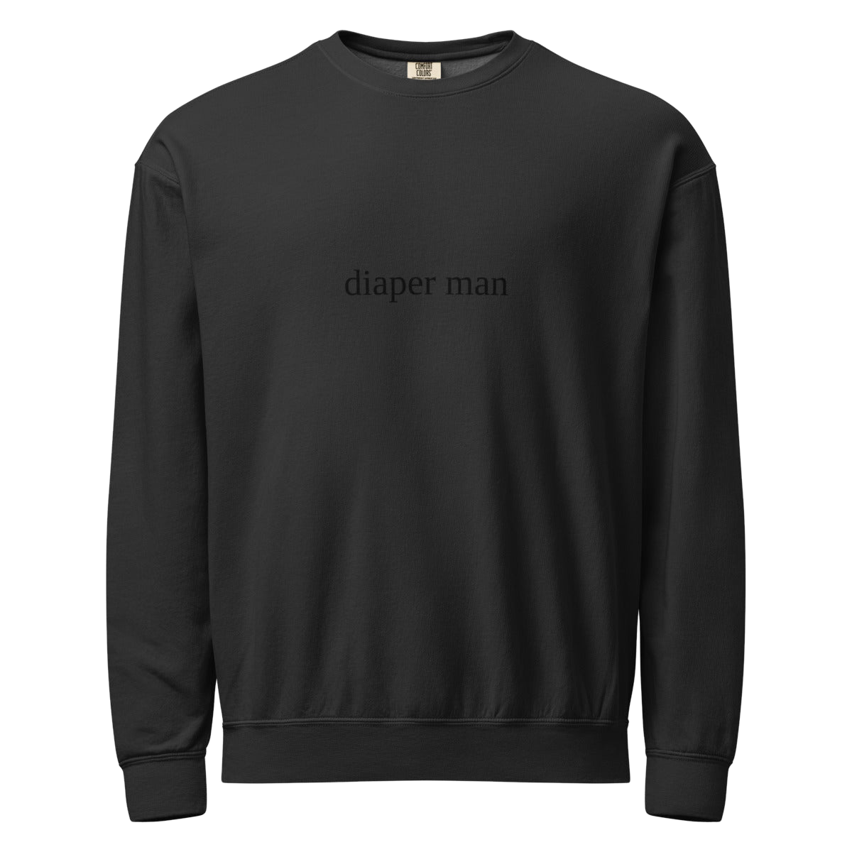 2AM Club Diaper Man Bold Comfort Colors 1466 crewneck — Black with Black embroidery