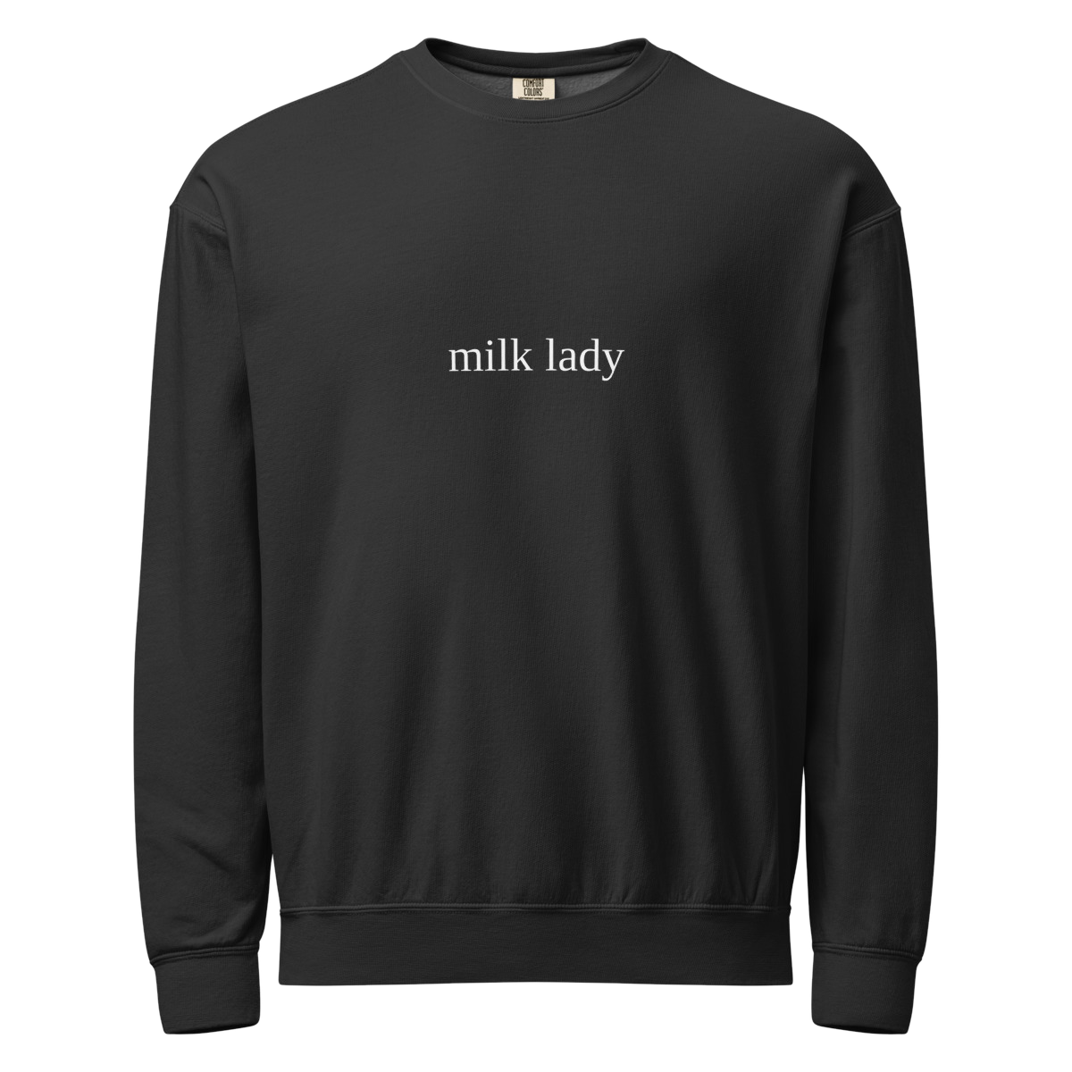 2AM Club Milk Lady Bold Comfort Colors 1466 crewneck — Black with White embroidery